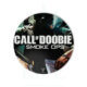 V SYNDICATE Slikks Dab Matte 'Call of Doobie' | Ø 15 cm